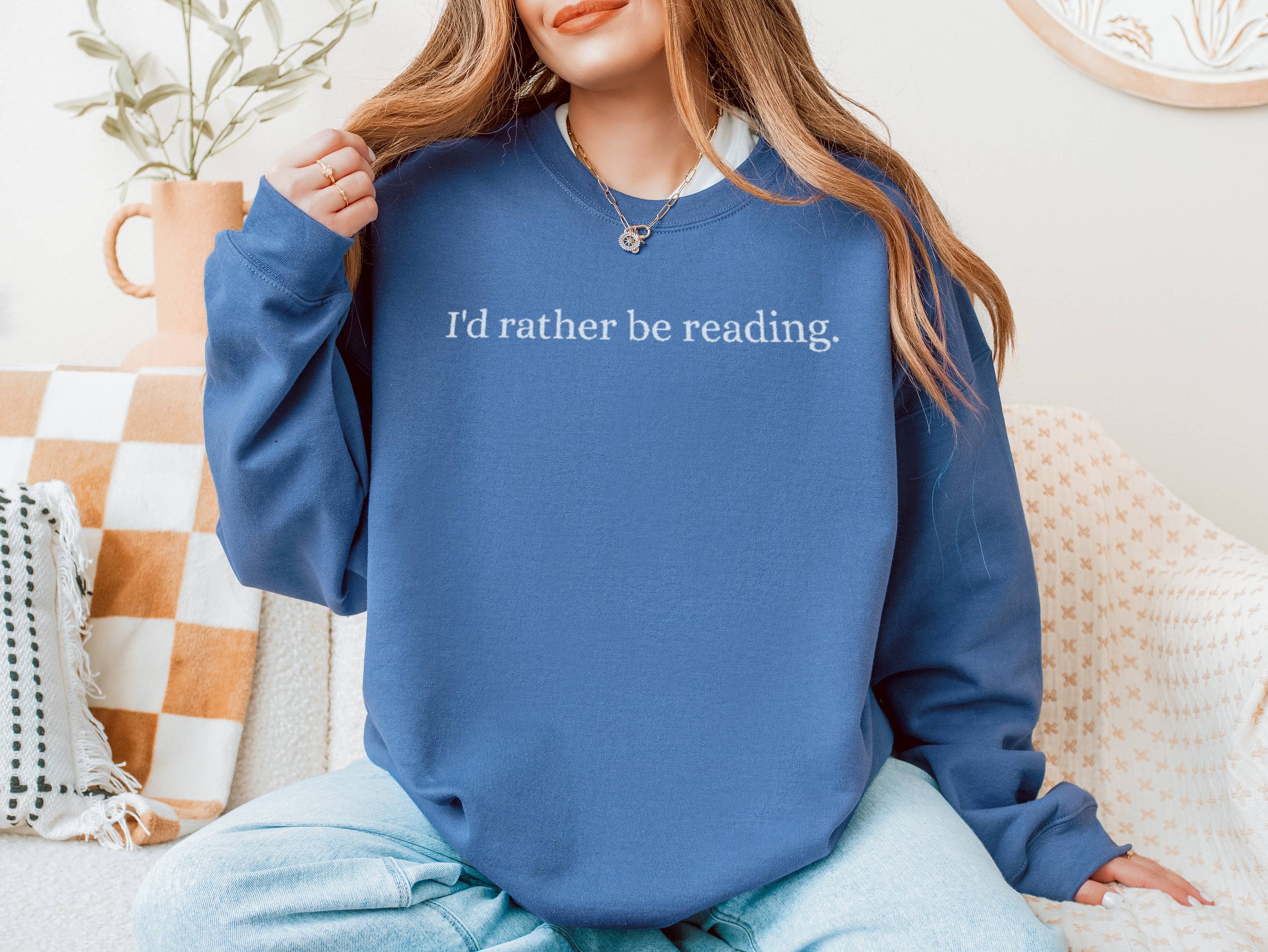 Embroidered "I'd Rather Be Reading" Crewneck