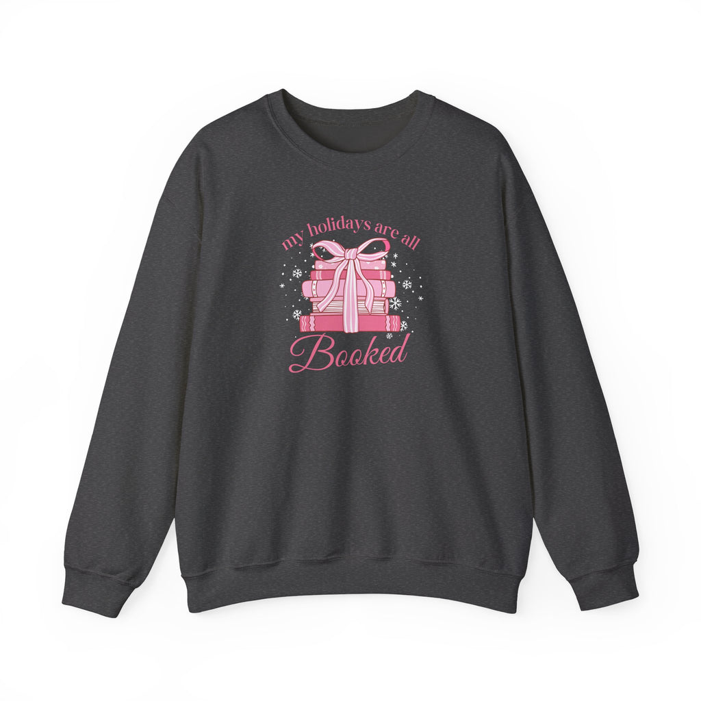 My Holidays Are All Booked Sweatshirt